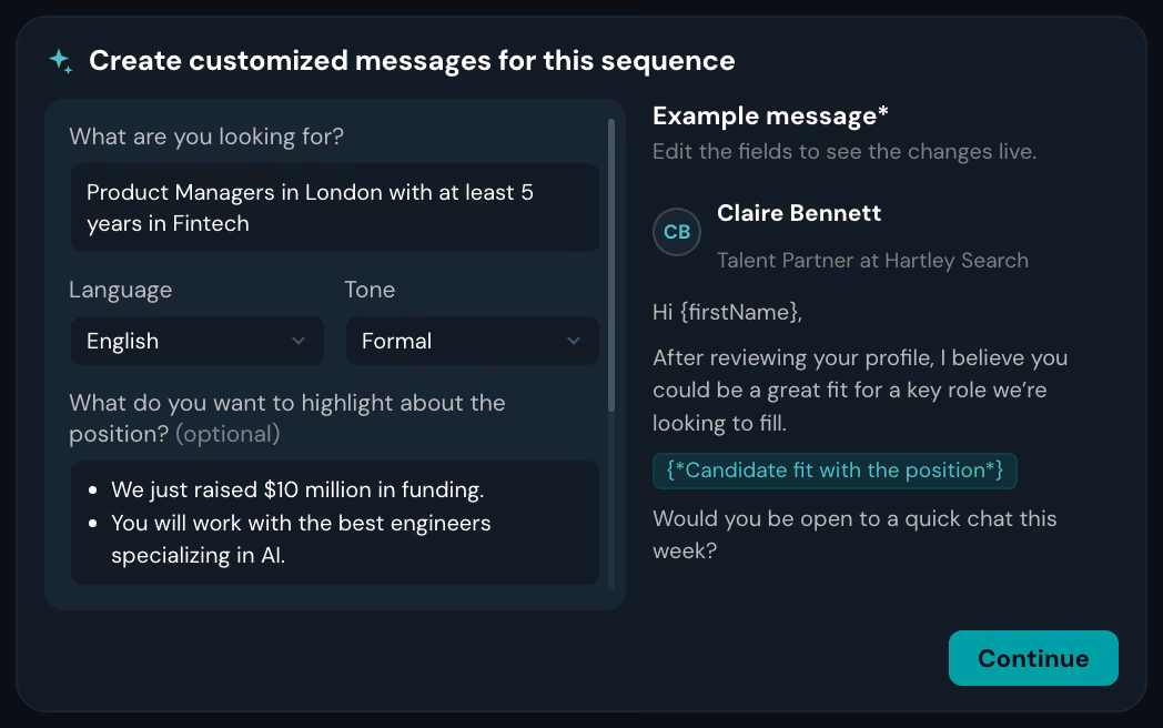 The message generator: the role described once on the left, and on the right the message it writes, with an AI field standing in for each candidate's fit